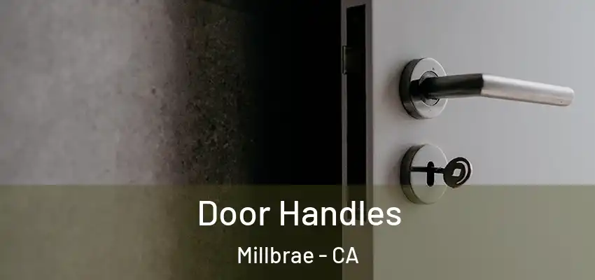  Door Handles Millbrae - CA