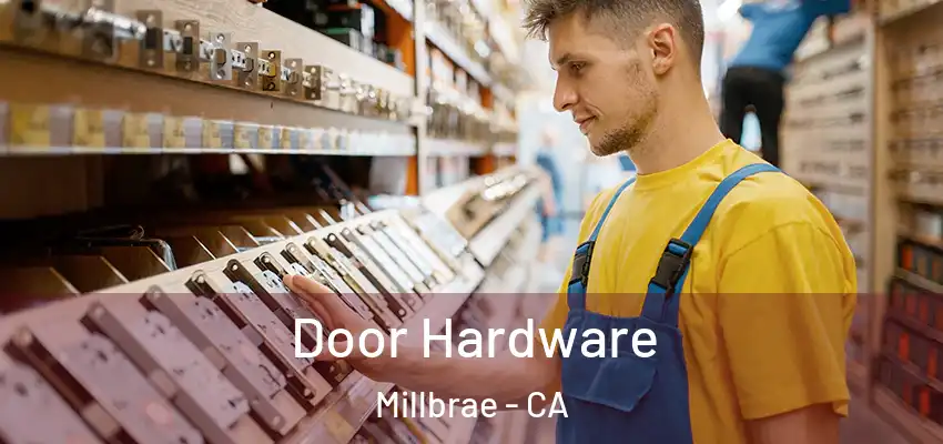  Door Hardware Millbrae - CA