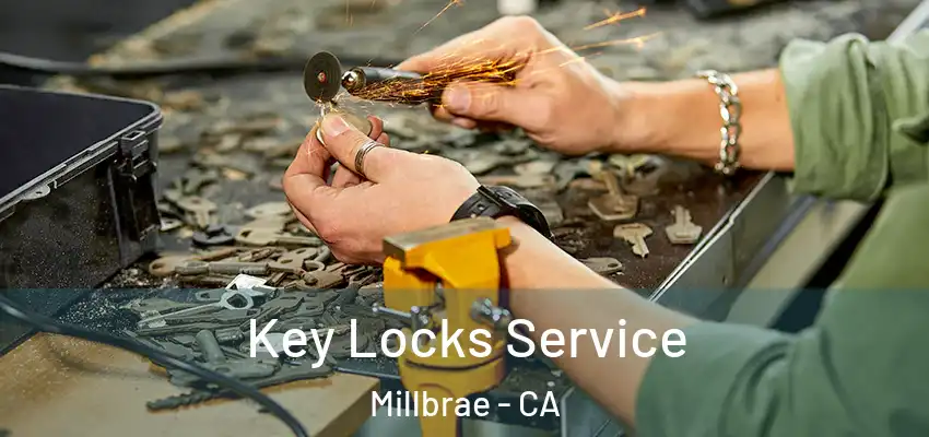  Key Locks Service Millbrae - CA