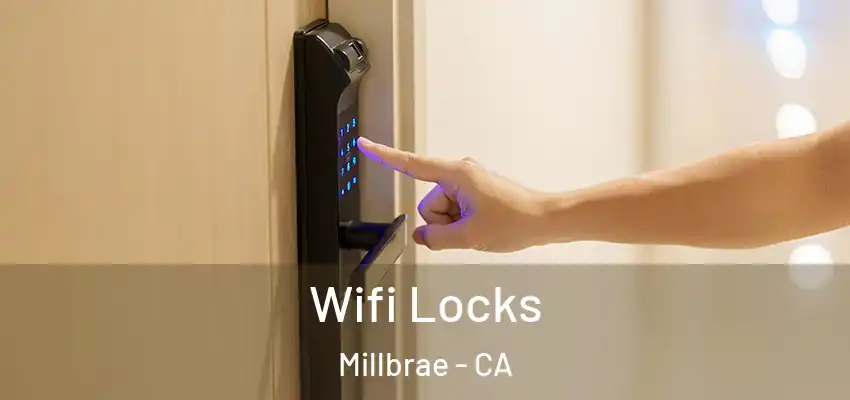  Wifi Locks Millbrae - CA