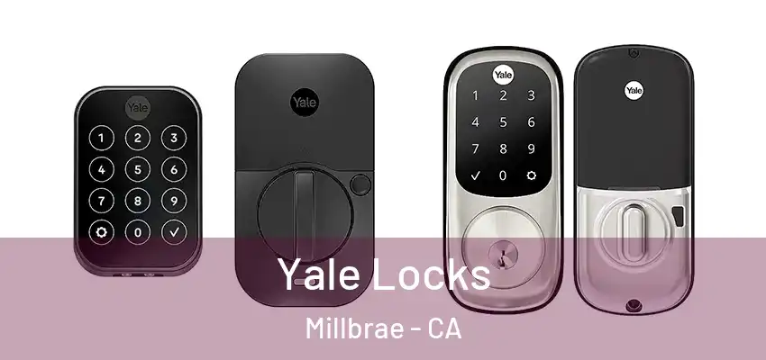  Yale Locks Millbrae - CA